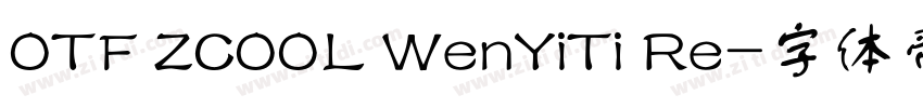 OTF ZCOOL WenYiTi Re字体转换